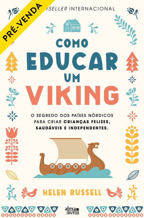 Como Educar um Viking (Receba a 13 de março) - Alma dos Livros