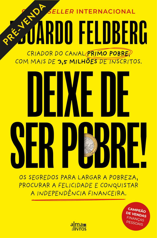 Deixe de Ser Pobre (Receba a 15 de maio) - Alma dos Livros