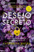 Desejo Secreto - Alma dos Livros