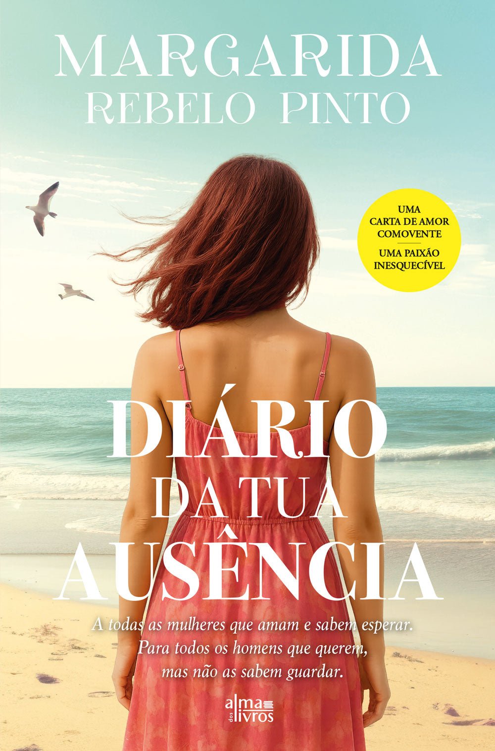 Diário da Tua Ausência - Alma dos Livros