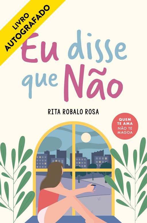 Eu Disse que Não - Alma dos Livros