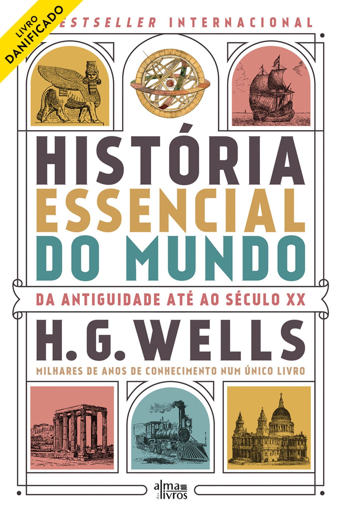 História Essencial do Mundo (danificado) - Alma dos Livros