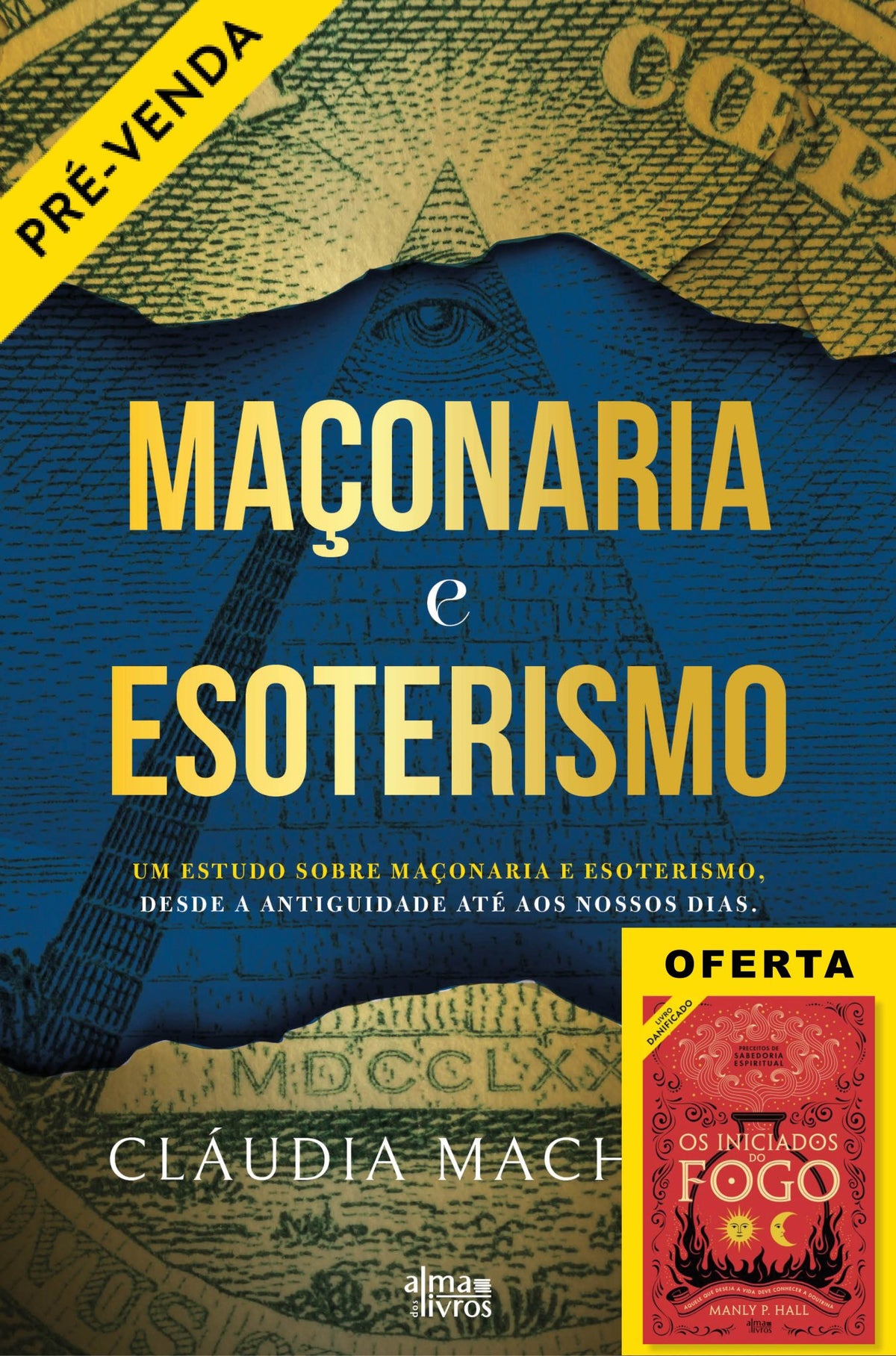 Maçonaria e Esoterismo (Receba a 18 setembro) - Alma dos Livros