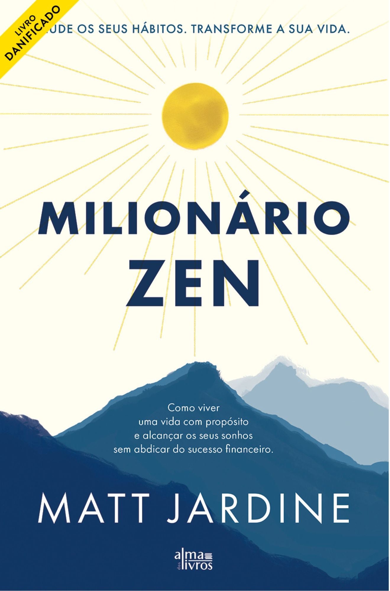 Milionário Zen (danificado) - Alma dos Livros