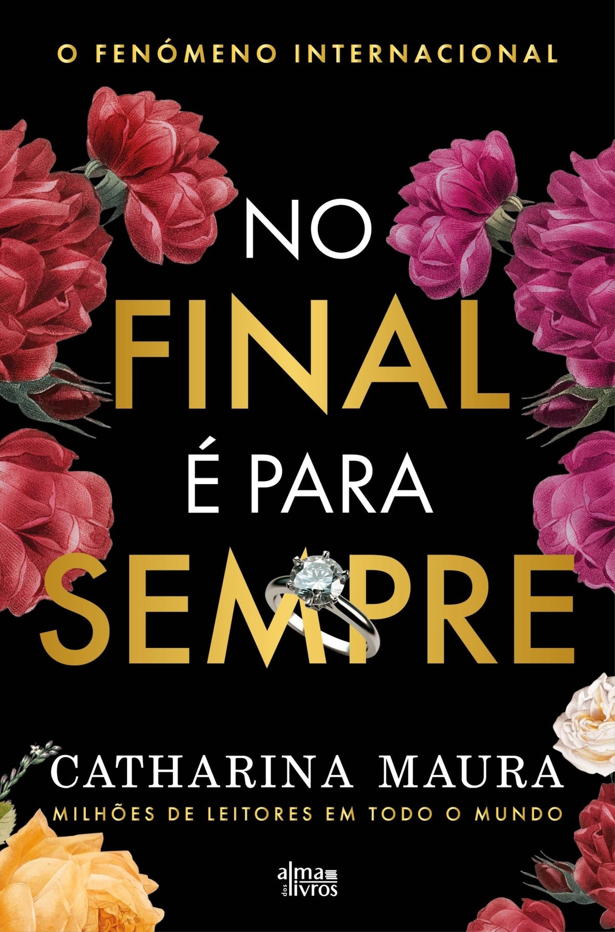 No Final é Para Sempre - Alma dos Livros