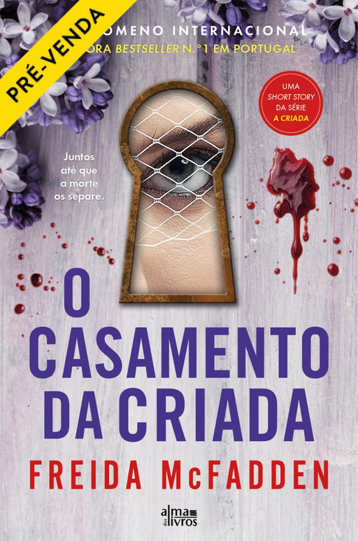 O Casamento da Criada (Receba a 5 de junho) - Alma dos Livros