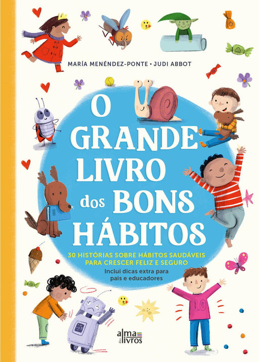 O Grande Livro dos Bons Hábitos - Alma dos Livros