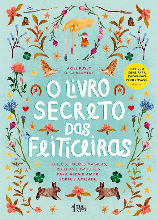 O Livro Secreto das Feiticeiras - Alma dos Livros