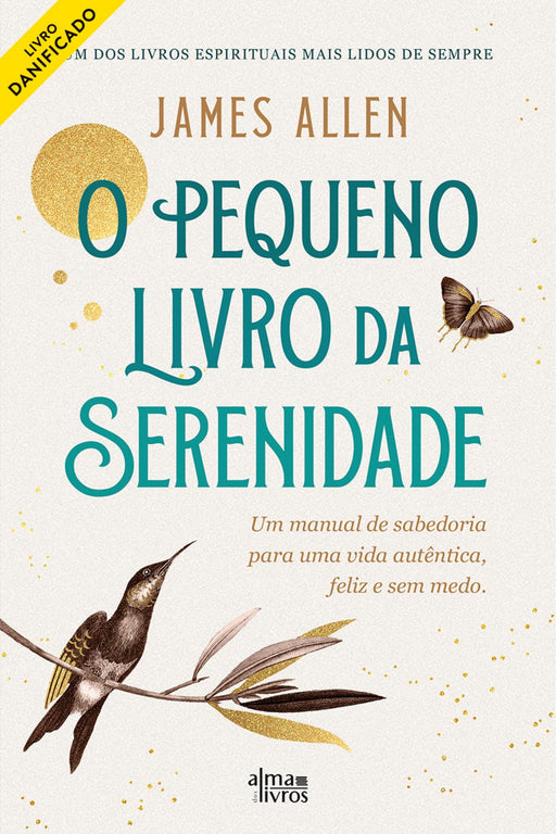 O Pequeno Livro da Serenidade (danificado) - Alma dos Livros