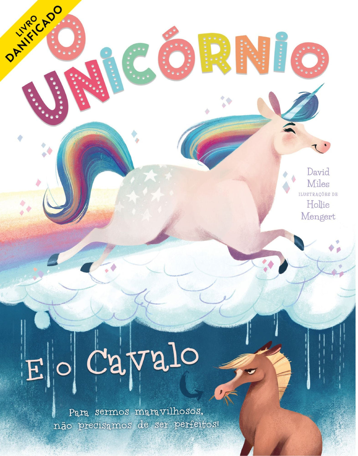 O Unicórnio e o Cavalo (danificado) - Alma dos Livros