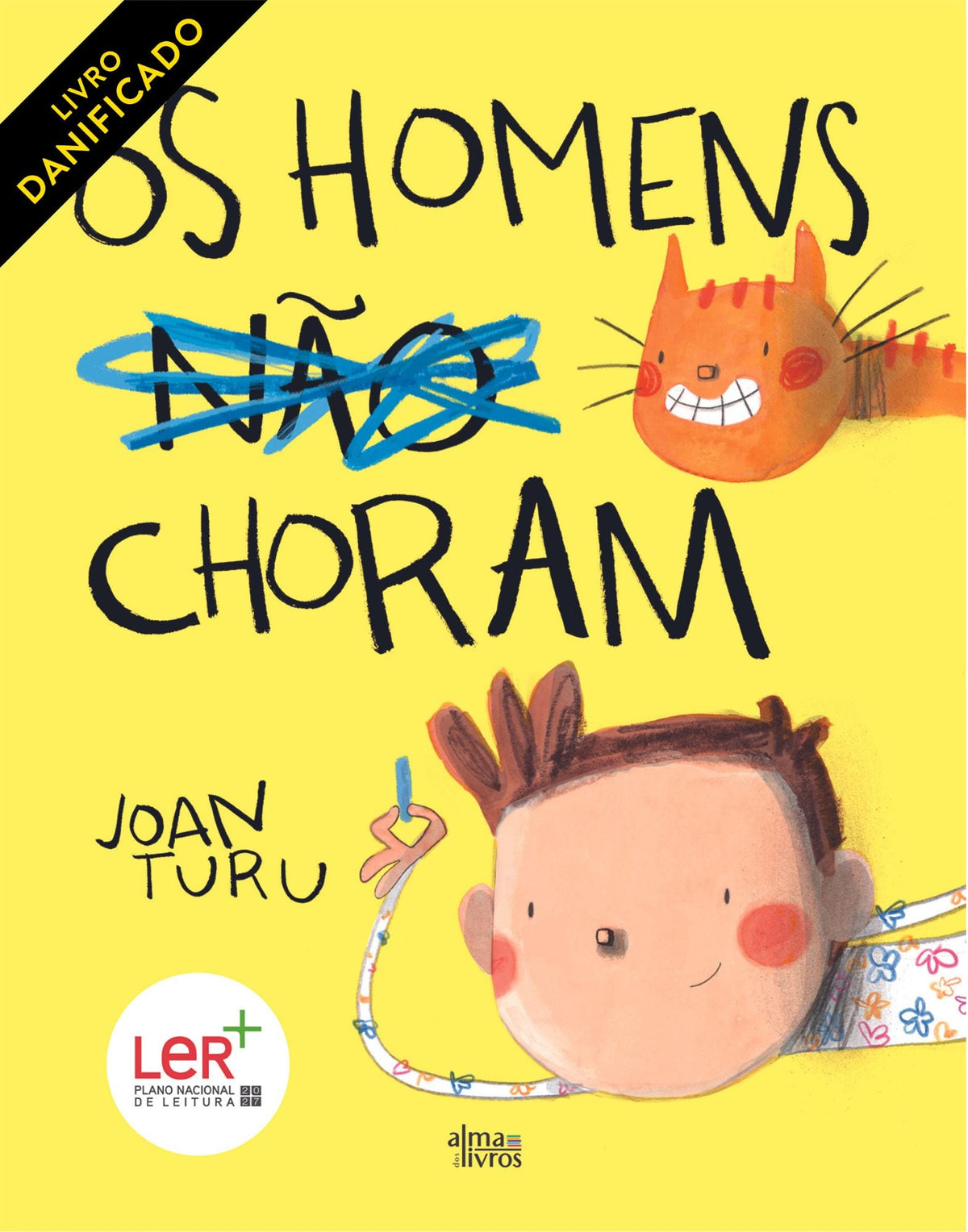 Os Homens Não Choram (danificado) - Alma dos Livros
