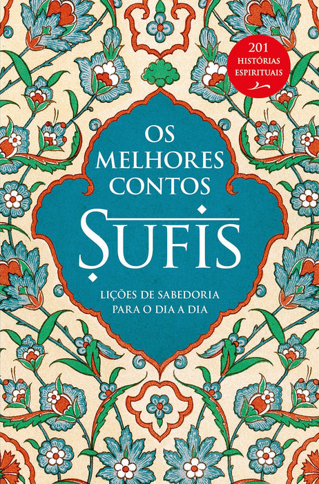 Os Melhores Contos Sufis - Alma dos Livros