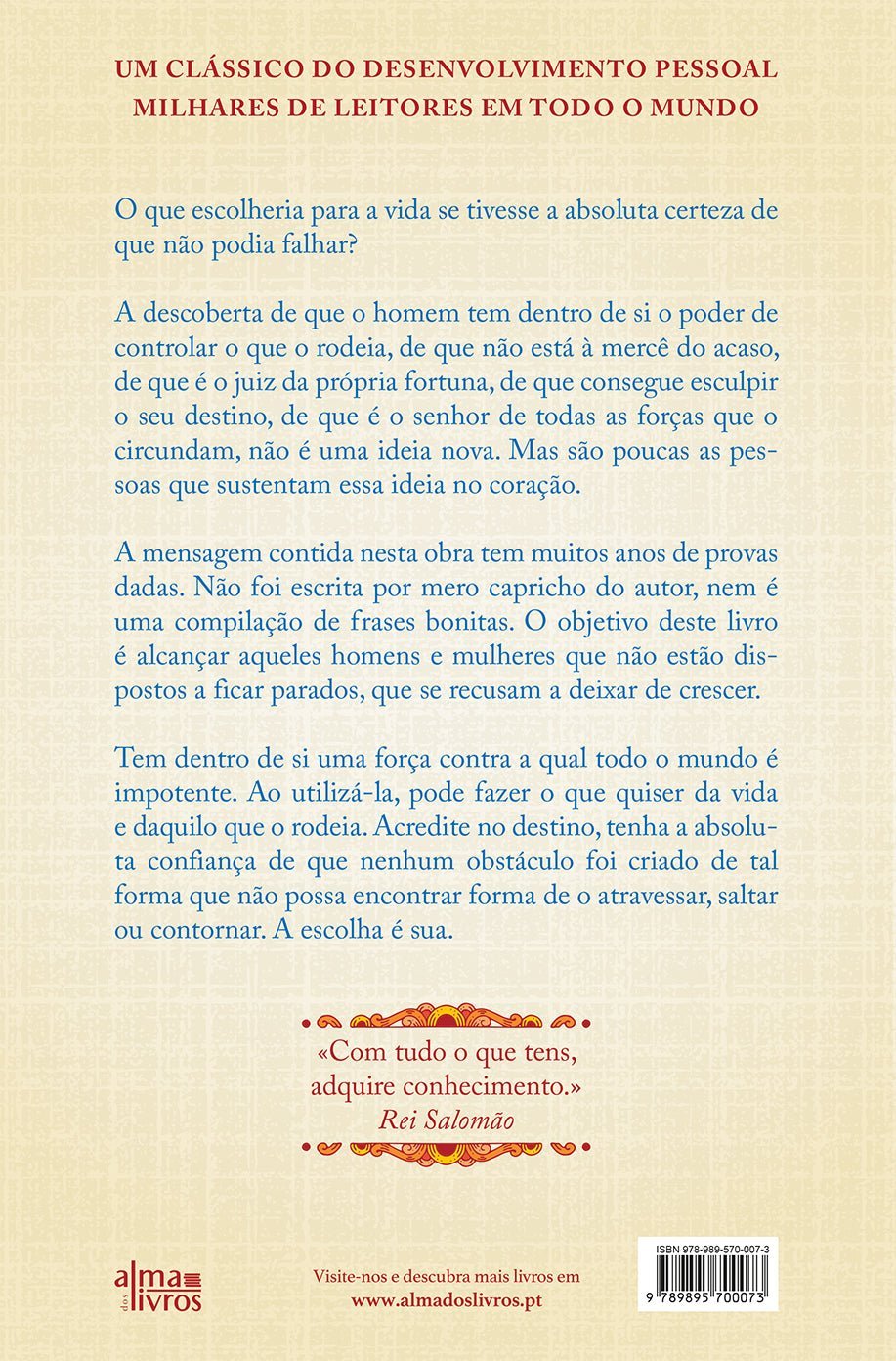 Somos Aquilo que Escolhemos Ser (danificado) - Alma dos Livros