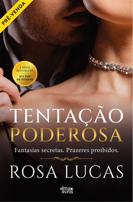 Tentação Poderosa (Receba a 23 de janeiro) - Alma dos Livros