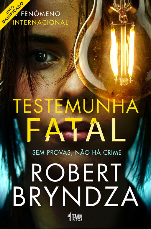 Testemunha Fatal (danificado) - Alma dos Livros