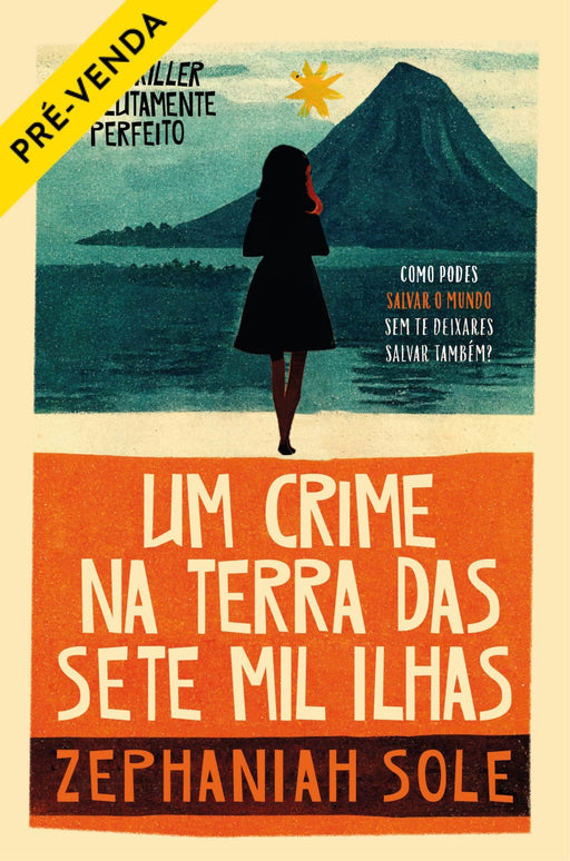 Um Crime na Terra das Sete Mil Ilhas (Receba a 15 de maio) - Alma dos Livros