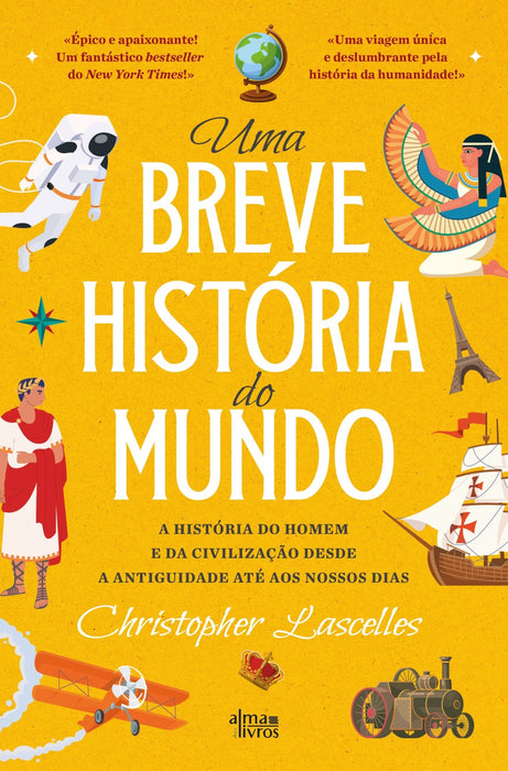 Uma Breve História do Mundo - Alma dos Livros