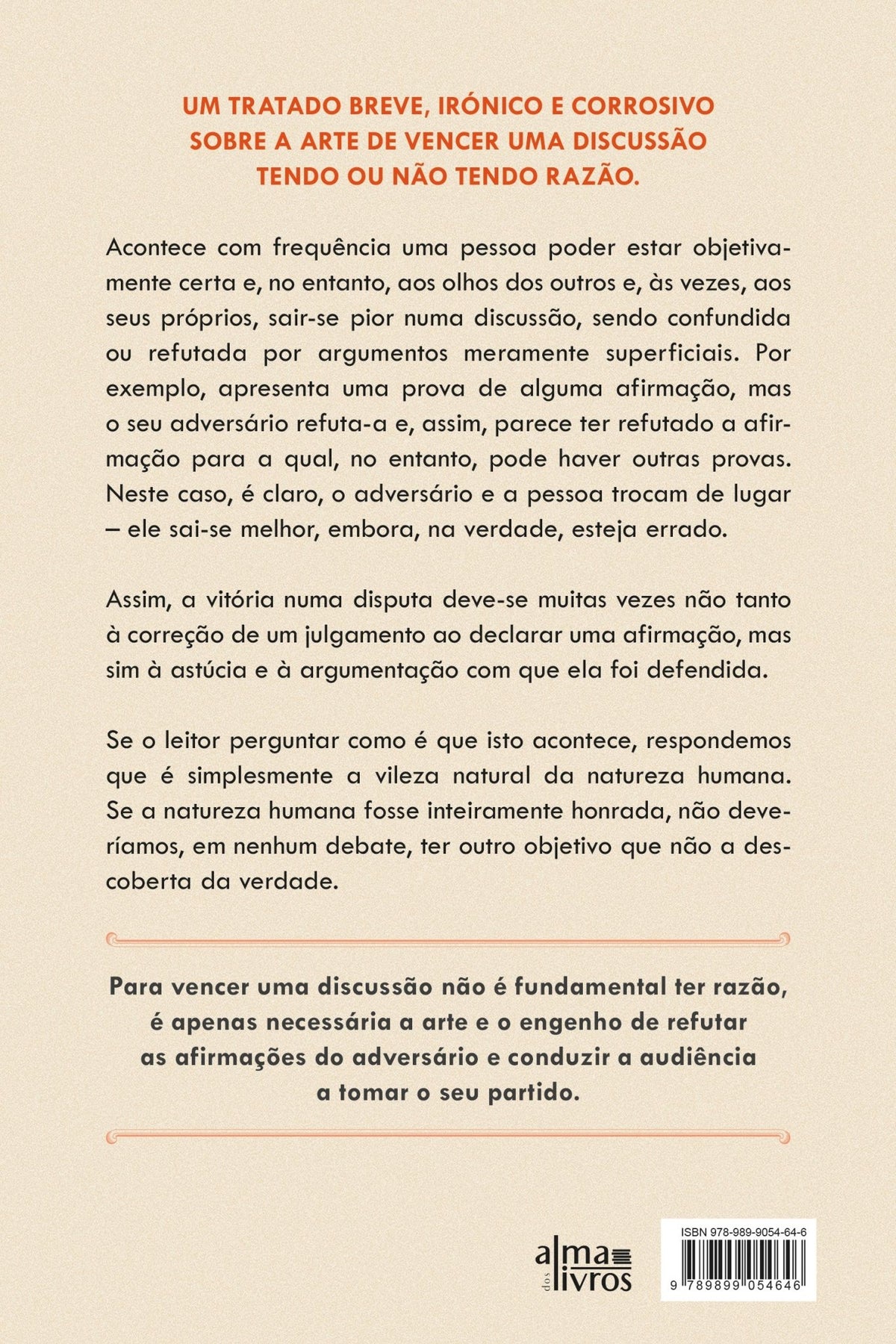 A Arte de Vencer uma Discussão Sem Precisar de ter Razão