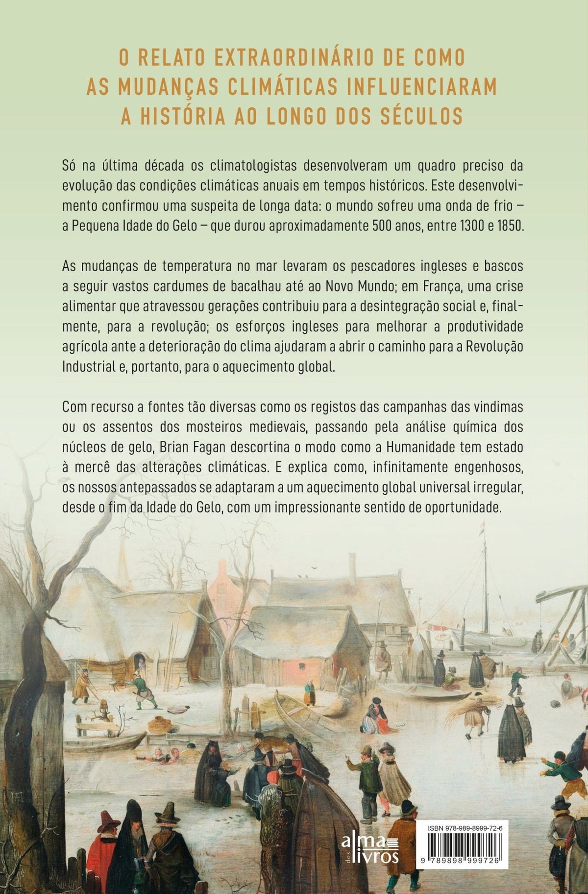 A Pequena Idade do Gelo (Danificado) - Alma dos livros