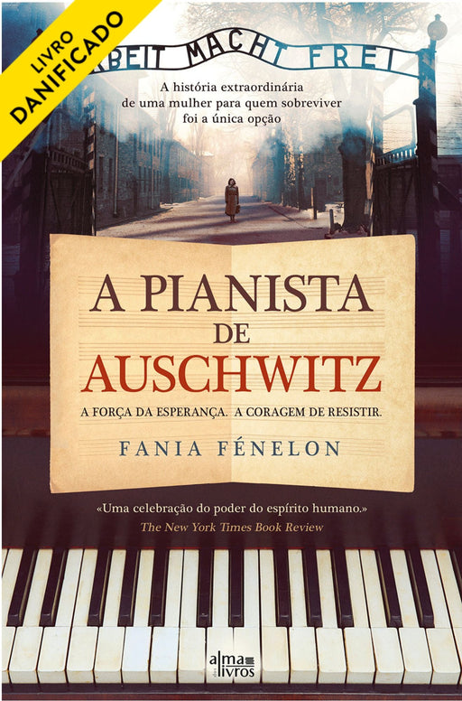 A Pianista de Auschwitz (danificado) - Alma dos Livros