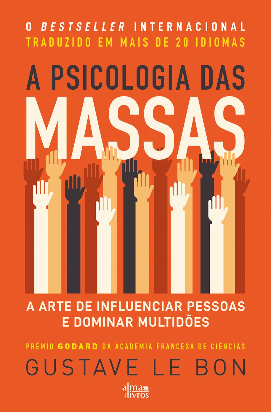A Psicologia das Massas - Alma dos livros
