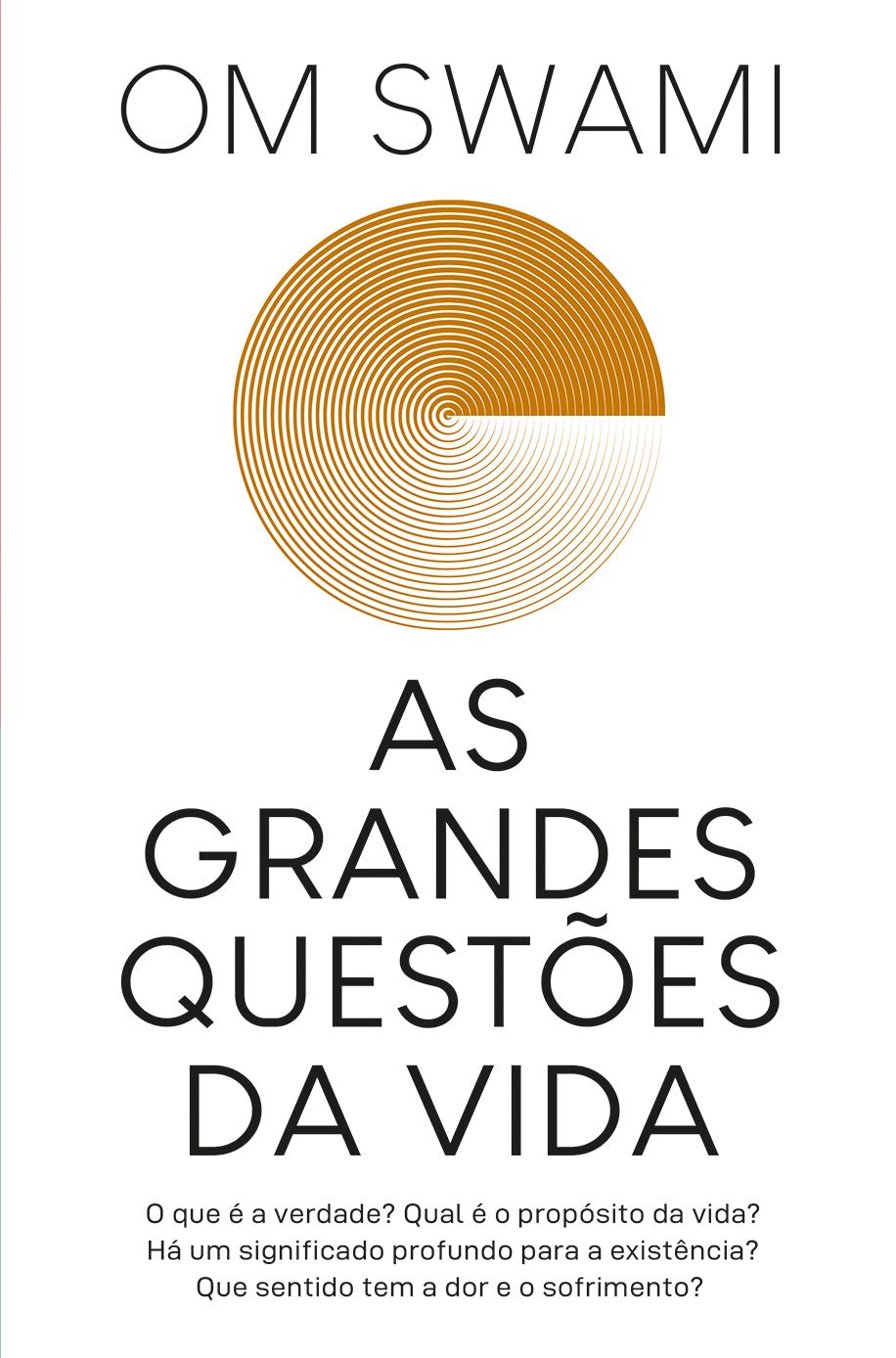 As Grandes Questões da Vida - Alma dos Livros