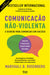 Comunicação Não-Violenta (danificado) - Alma dos Livros