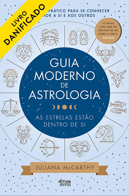 Guia Moderno de Astrologia (Danificado) - Alma dos livros