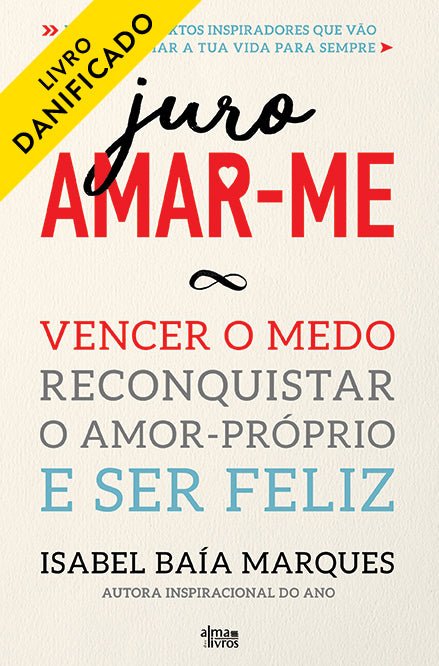 Juro Amar-me (Danificado) - Alma dos livros