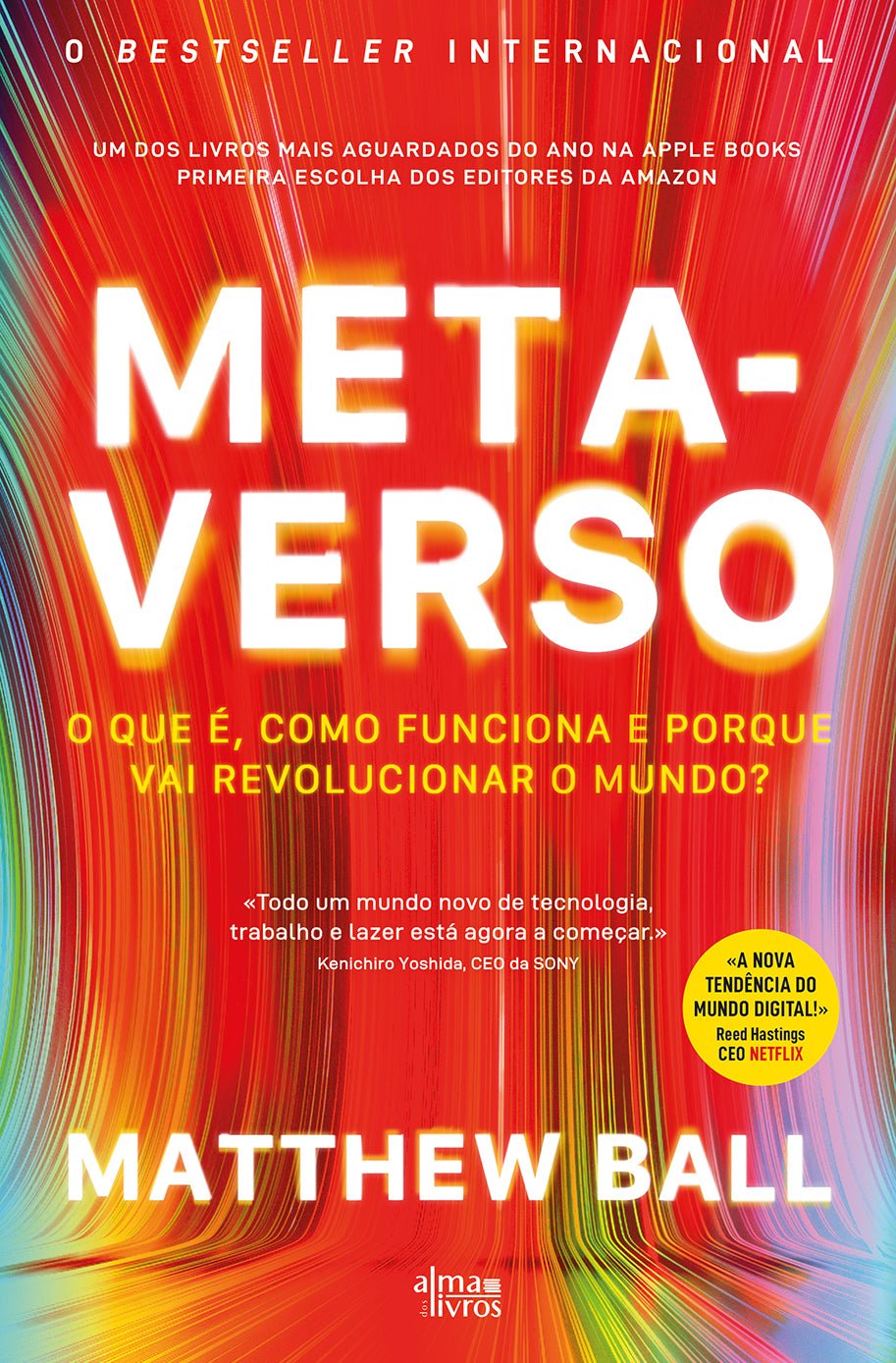 Metaverso - O Que é, Como Funciona e Porque Vai Revolucionar o Mundo?  €19.80 at Alma dos Livros