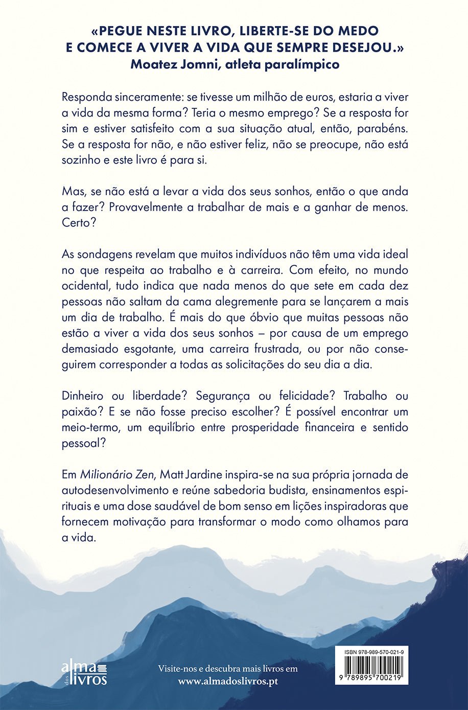 Milionário Zen - Alma dos Livros