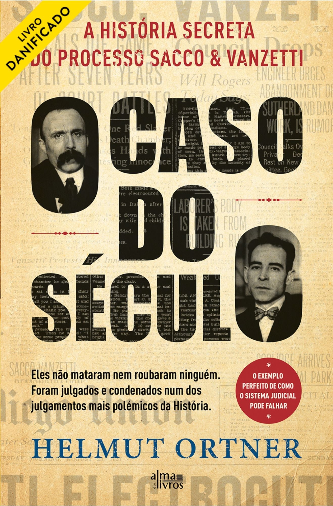 O Caso do Século (danificado) - Alma dos Livros