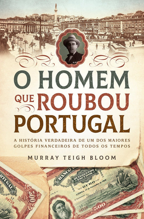 O Homem que Roubou Portugal