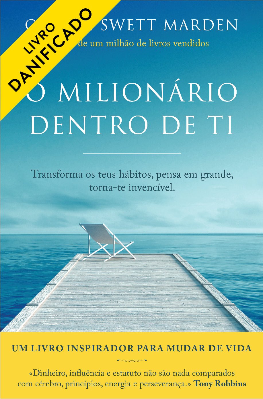 O Milionário Dentro de Ti (danificado) - Alma dos livros