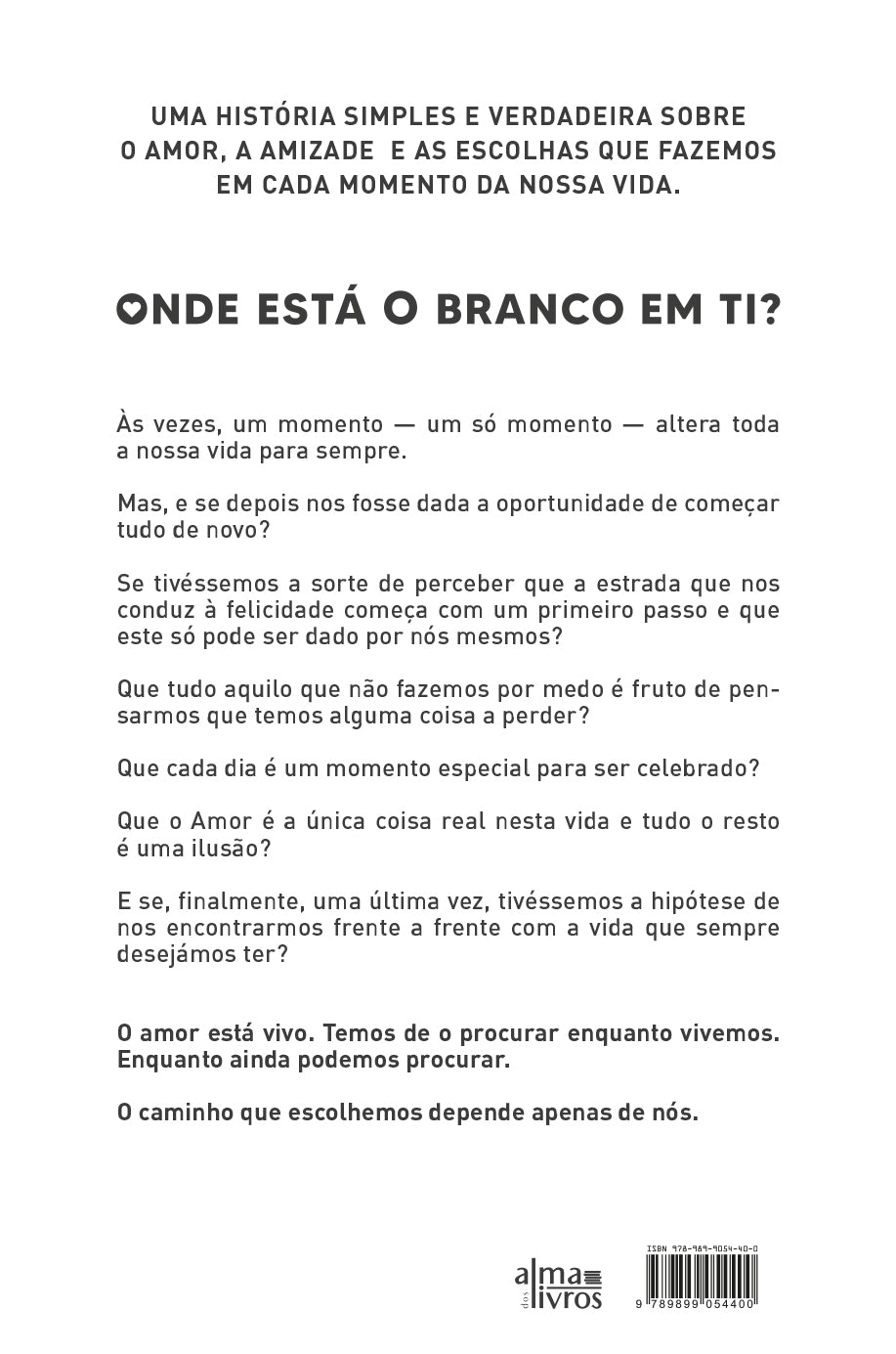 Onde Está o Branco em Ti?