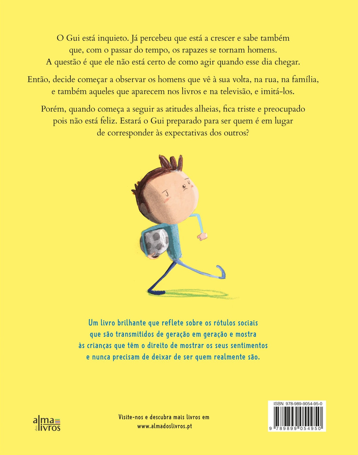 Os Homens Não Choram - Alma dos livros