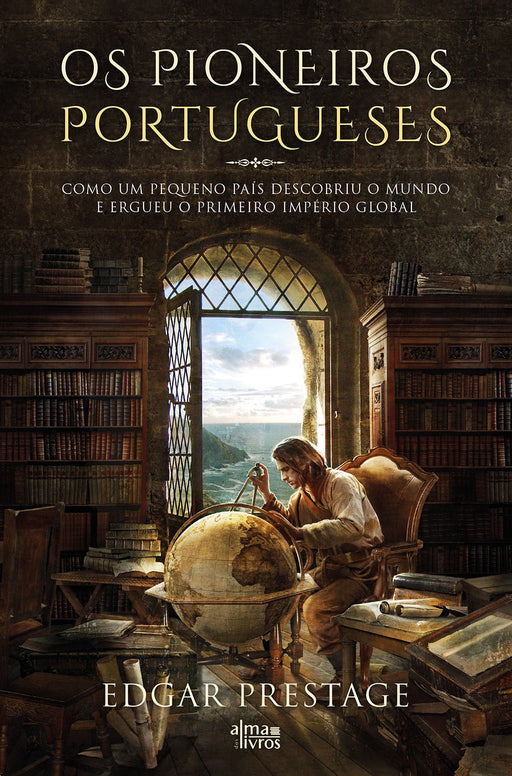 Os Pioneiros Portugueses - Alma dos livros