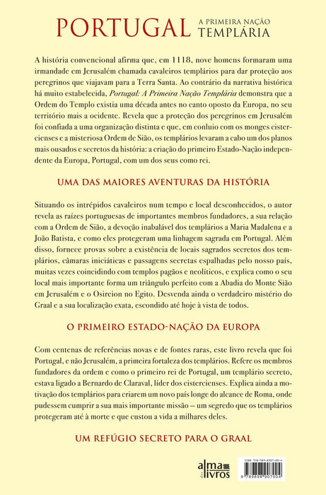 Portugal - A Primeira Nação Templária - Alma dos livros