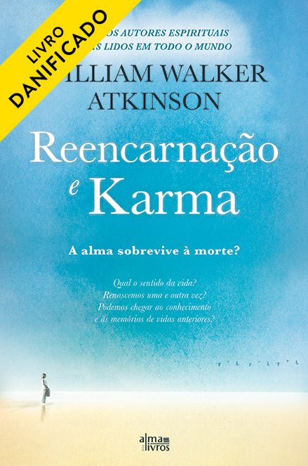 Reencarnação e Karma (Danificado) - Alma dos livros