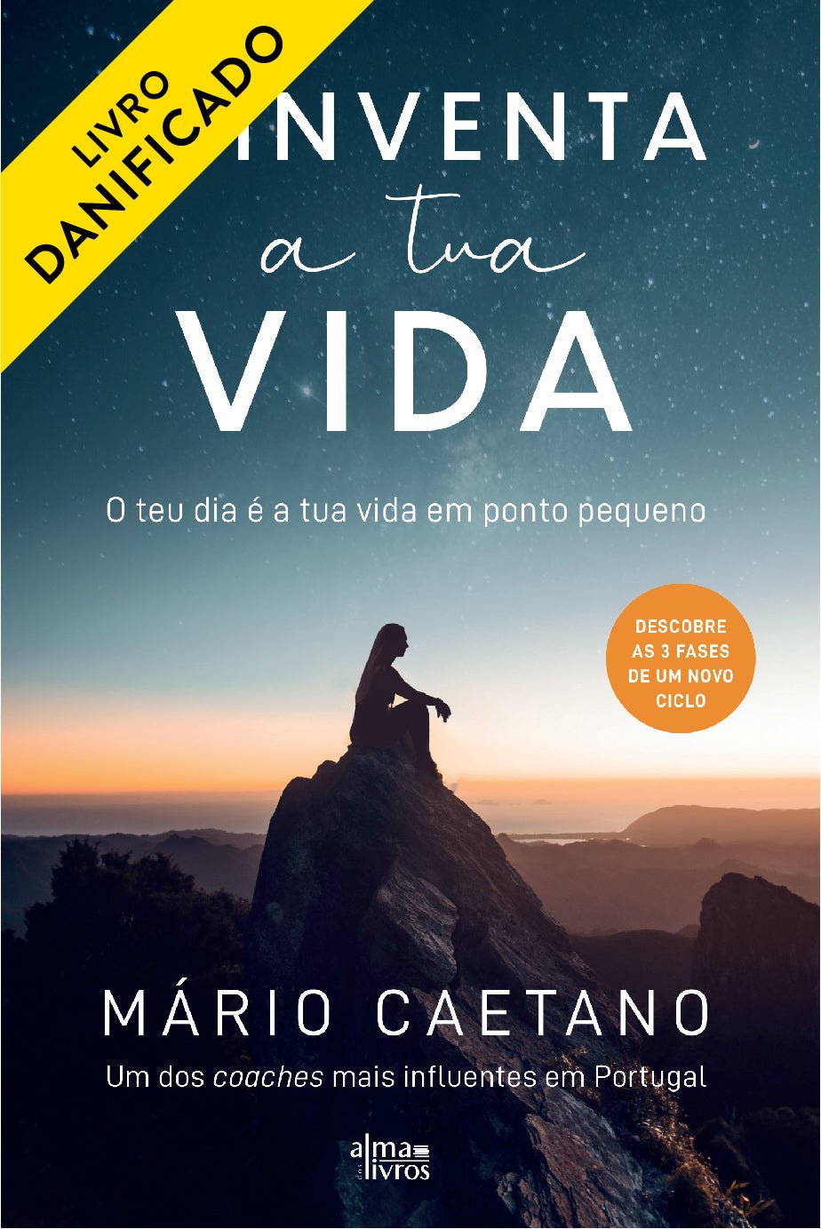 Reinventa a Tua Vida (Danificado) - Alma dos livros