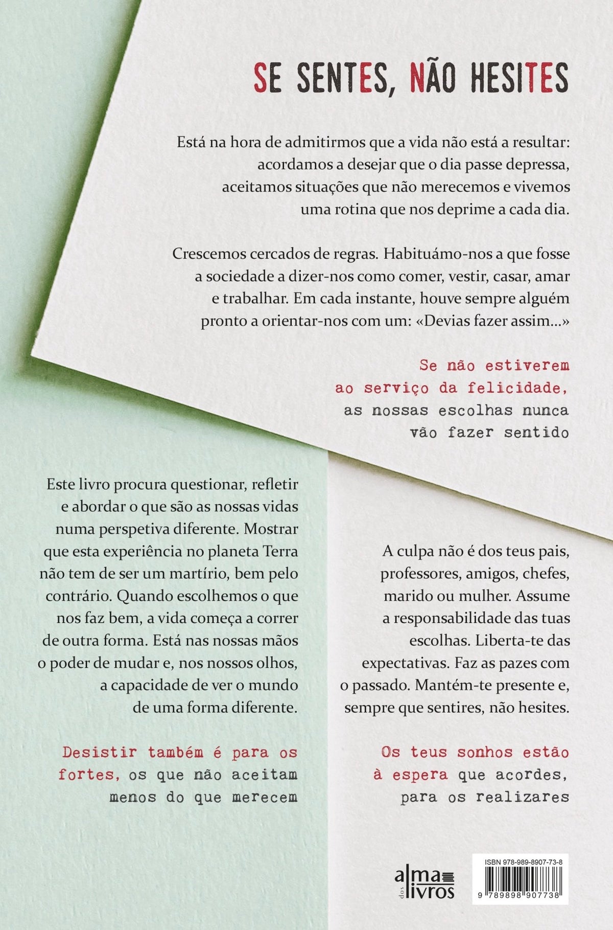 Se Sentes, Não Hesites - Alma dos livros
