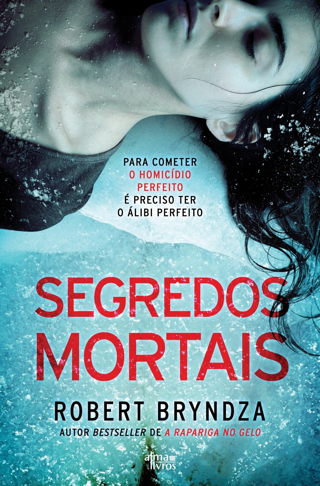 Segredos Mortais - Alma dos livros