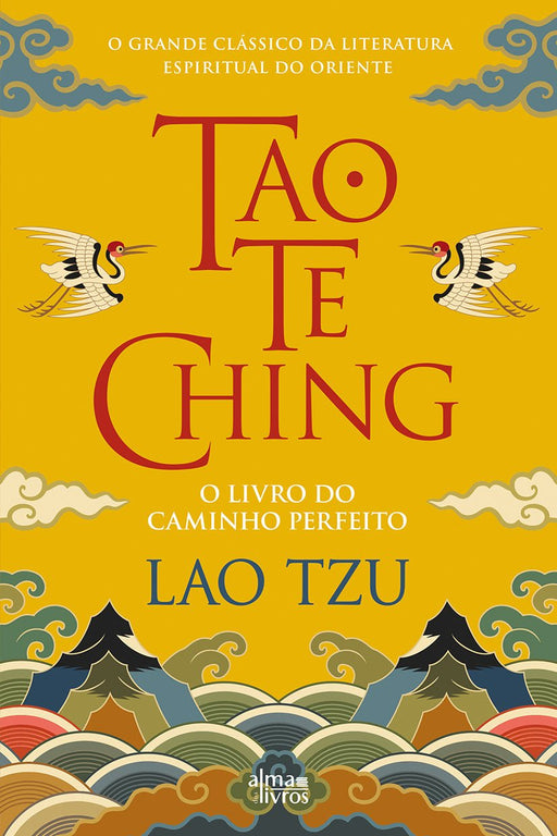 Tao Te Ching - Alma dos Livros