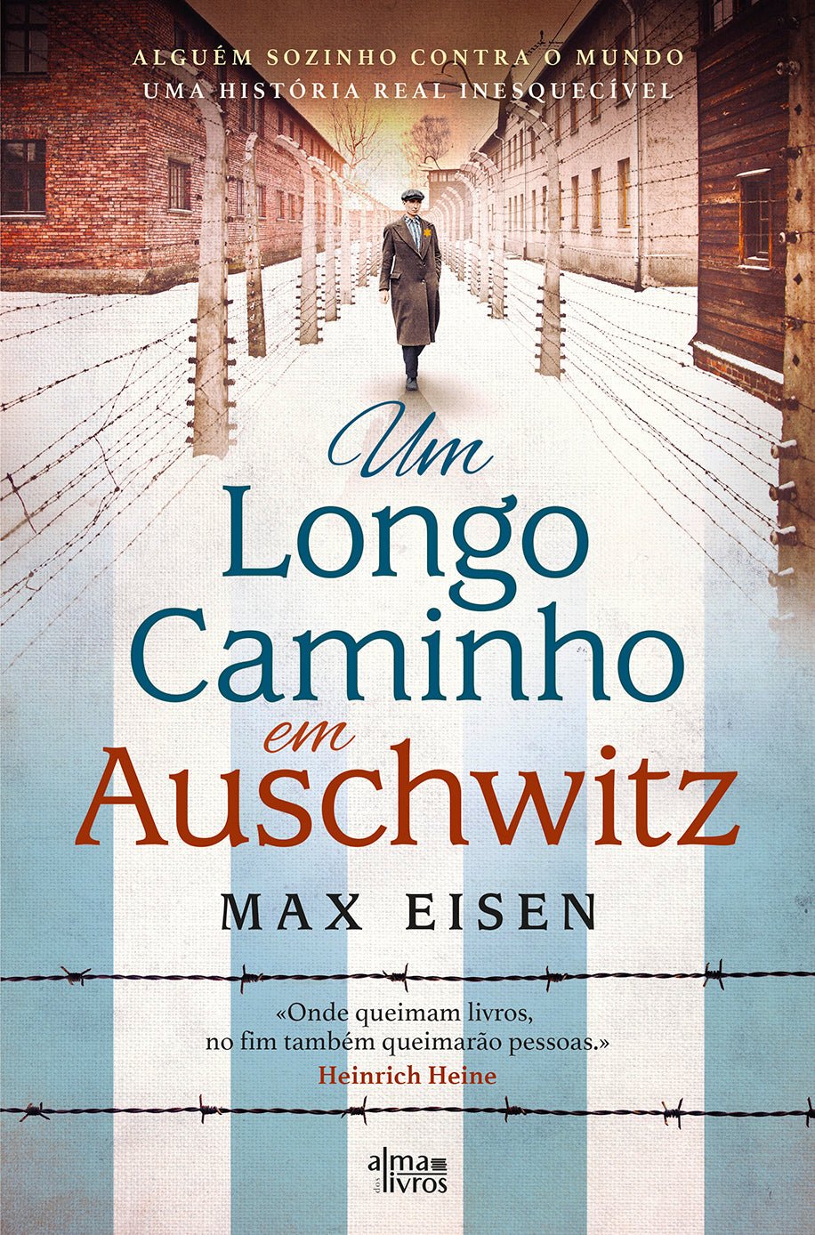 Um Longo Caminho em Auschwitz - Alma dos livros