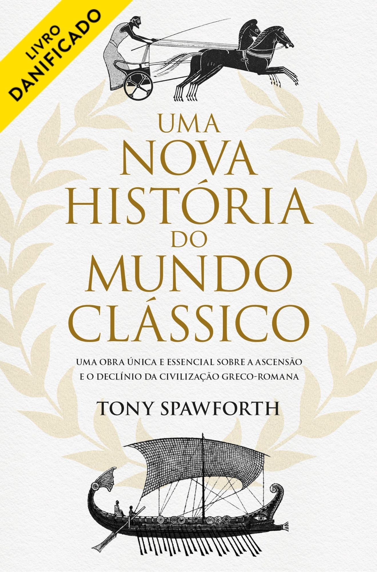 Uma Nova História do Mundo Clássico (danificado) - Alma dos Livros