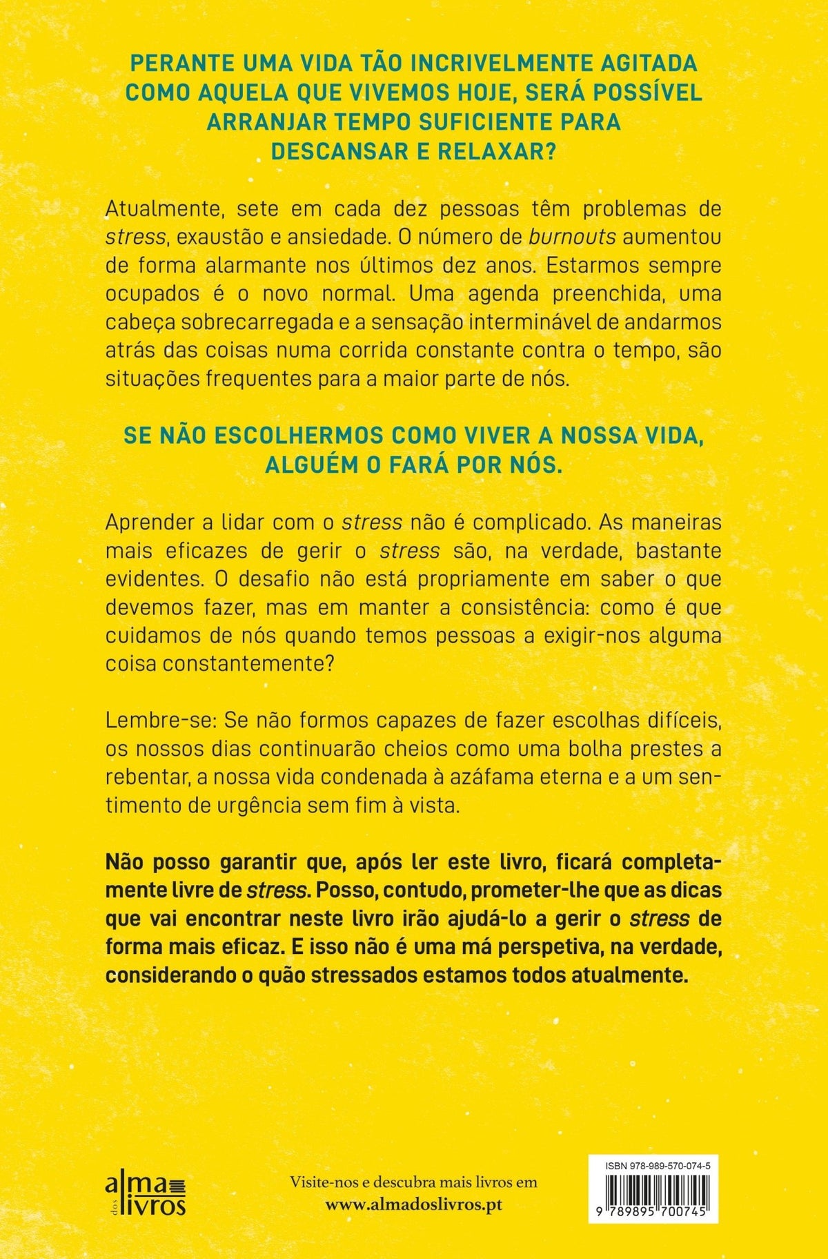 Vive Sem Stress e o Resto que se F*da - Alma dos livros